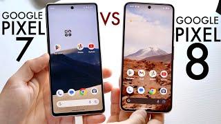 Google Pixel 8 Vs Google Pixel 7! (Comparison) (Review)