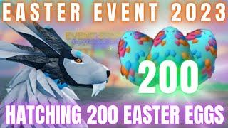 Hatching 200 Easter Eggs! Easter Event 2023! [Dragon Adventures] ROBLOX