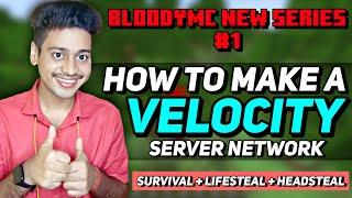 How To Make a Velocity Server | Velocity Setup | BloodyMC New Server Series #1