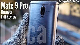 Huawei Mate 9 Pro Full Review, The Reasonably Priced Porsche Design Mate 9