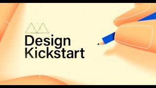 Design Kickstart: Master Design Fundamentals