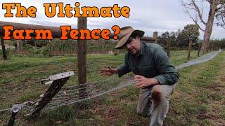 The Ultimate Multi Purpose Fence? Is There Such a Thing as the Ultimate Farm Fence?