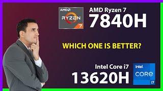 AMD Ryzen 7 7840H vs INTEL Core i7 13620H Technical Comparison