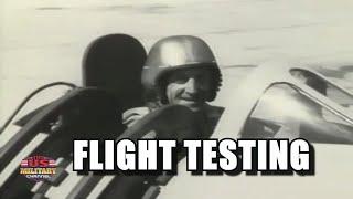 Flight testing Edwards Air Force Base | RARE historical video