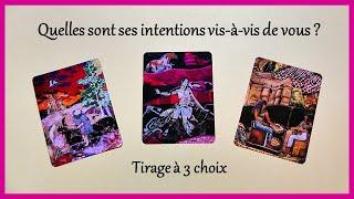 Quelles sont ses intentions vis-à-vis de vous? Tirage à 3 choix️🪔