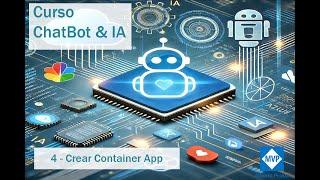 Curso ChatBot Teams - 4 - Crear Container enviroment