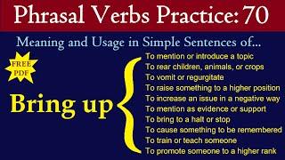 "Bring up" ~ Phrasal Verb, Meaning with Examples | English Made Easy | #phrasalverbs #fluentenglish