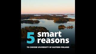 5 smart reasons to choose University of Eastern Finland