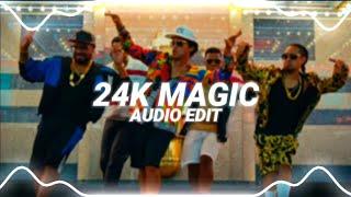 24k magic - bruno mars [edit audio]