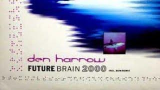 Den Harrow · FUTURE BRAIN 2000 ((Original Single))