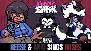 Friday Night Funkin' Reese & Anki Sings Roses!