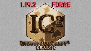 Industrial Craft 2 НА НОВЫЕ ВЕРСИИ! IC2 1.19.2 Forge. Minecraft.