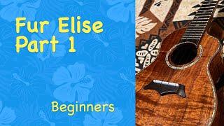 BEST Fur Elise Ukulele Tutorial: Simple and Beautiful! - Part 1