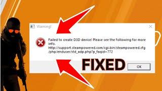 Fix - Counter Strike 2 (CS2) Failed To Create D3D Device Error