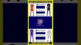 Best New Kits/Jersey In eFootball 2025 | Part 2