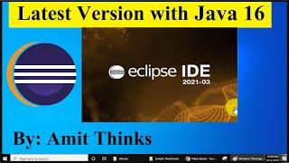 How to Install Eclipse 2021-03 with Java 16 on Windows 10