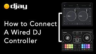 How to Connect a Wired DJ Controller to your iOS device | djay for iOS