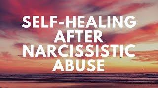 A Guide for Self-healing After Narcissistic Abuse | THE JOURNEY by Meredith Miller