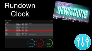 How to use Central Control Rundown Clock (Feat. Triggers and NDI Production Clocks!)