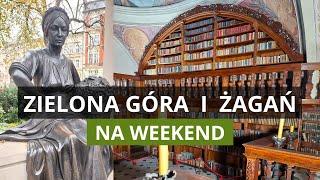 ZIELONA GÓRA  i ŻAGAŃ - Pomysł Na Weekend w Lubuskim