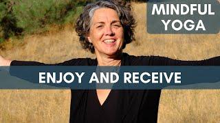 Practice Receiving and Enjoying Mindful Yoga with Dr. Jessie (yoga to feel better)