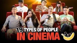 19 Types Of People In Cinema