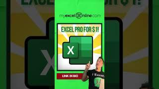 Become an Excel Pro for $1!  https://join.myexcelonline.com/one-dollar-trial-black-friday