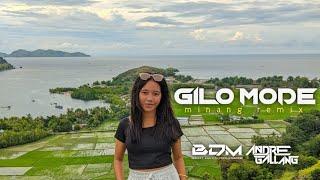 MINANG GILO MODE || (Andre Gallang Remix)