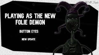 Playing as the NEW Folie DEMON in Button Eyes Roblox [NEW UPDATE]