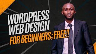 WordPress Website Creation for Beginners | AI-Powered Web Design with Elementor