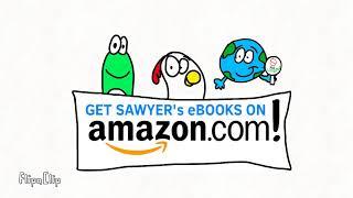 Come and go get Sawyer’s eBooks on Amazon!