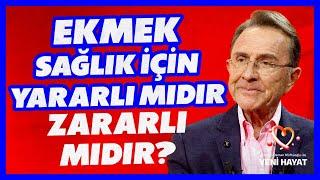 Ekmek Sağlık İçin Yararlı mıdır, Zararlı mıdır? | Osman Müftüoğlu ile Yeni Hayat | BBO Yapım