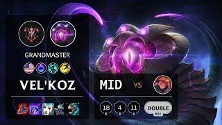 Vel'Koz Mid vs Zoe - NA Grandmaster Patch 10.11