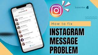 How to Fix Instagram Message Problem | Instagram DM Troubleshooting