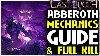 Last Epoch Abberoth Guide Ft. Avalanche Shaman