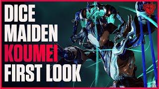 Warframe: Koumei Is NOT What I Expected - Dice Maiden Build & First Look