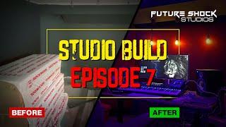 HOW TO BUILD PROFESSIONAL HOME STUDIO EPISODE 7 | FUTURE SHOCK STUDIOS