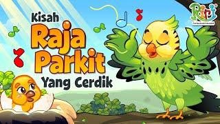Kisah Raja Parkit yang Cerdik | Dongeng Anak Bahasa Indonesia | Cerita Rakyat dan Dongeng Nusantara