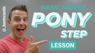 Basic Moves : PONY STEP Lesson