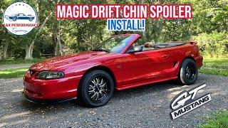 SN95 94-98 Mustang MAGIC DRIFT chin spoiler install on my 1994 Mustang GT "Plan A"