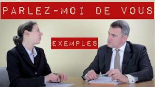 Parlez moi de vous entretien d'embauche : exemple de présentation (avec simulations)