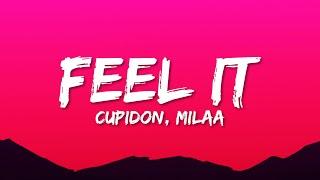 Cupidon & Milaa - Feel It