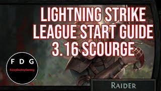 League Start Guide - Lightning Strike Raider [POE 3.16] Scourge League