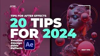 20 After Effects Tips You Must Know For 2025!