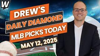 MLB Predictions Today: Drew’s Daily Diamond | Monday MLB Picks for May 12, 2025