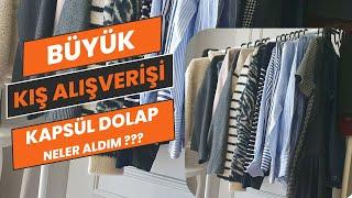 KIŞ ALIŞVERİŞİM | KAPSÜL DOLAP //  ZARA, MANGO, OYSHO, PENTİ, LEVİS