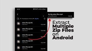 How to Extract (Unzip) Multiple Zip Files at Once on Android