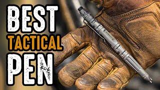 5 Best Tactical Pen for Survival & Self-Defense