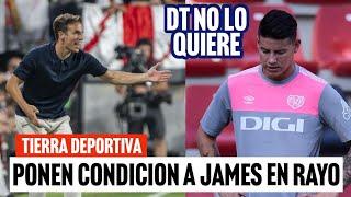 ¡DT NO LO QUERÍA! CAPRICHO DE PRESIDENTE DEL RAYO TIENE EN EL ABISMO A JAMES LE PONEN CONDICIONES