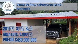 Venta de Finca Cafetera en Jericó Antioquia